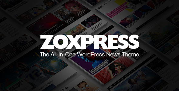 ZoxPress – The All In One WordPress News Theme